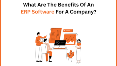 What Are The Benefits Of An ERP Software For A Company?